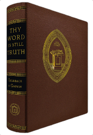 Thy Word Is Still Truth